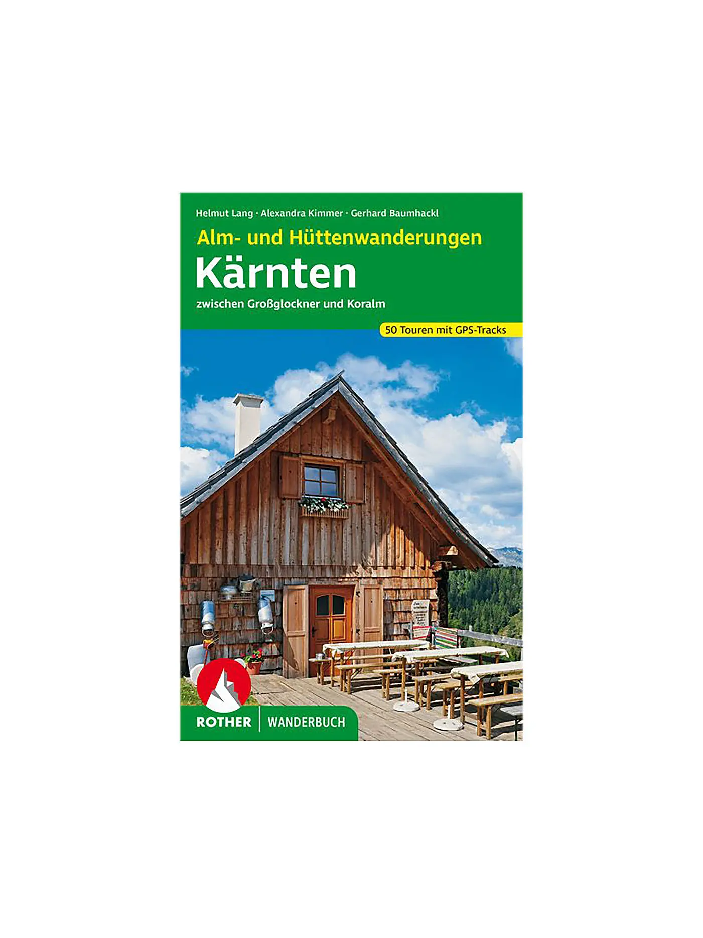 FREYTAG & BERNDT | Buch - Alm- und Hüttenwanderungen Kärnten | 